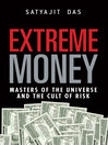 Extreme Money